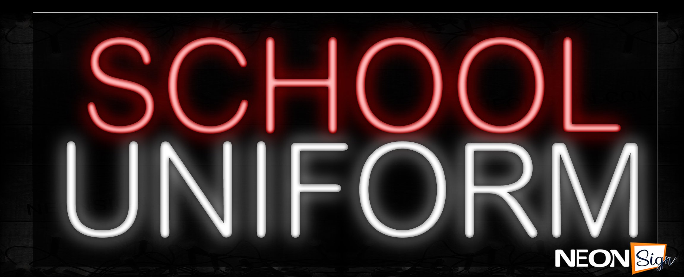 Image of 10289 School Uniforms Neon Signs_13x32 Black Backing