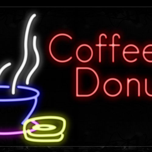 Image of 10674 Coffee And Donuts On The Side Traditional Neon_20x37 Black Backing