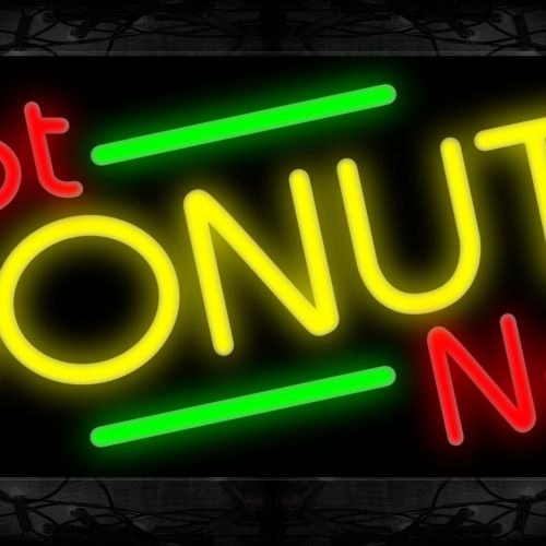 Image of 11423 Hot Donuts Now with green lines Neon Sign 13x32 Black Backing