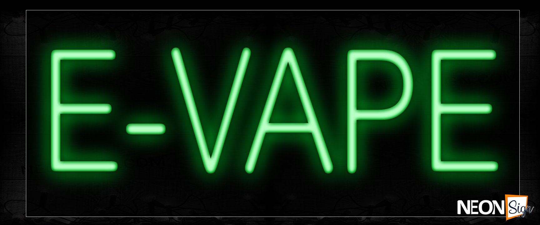 Image of 12369 E-Vape In Green Neon Signs_10x24 Black Backing