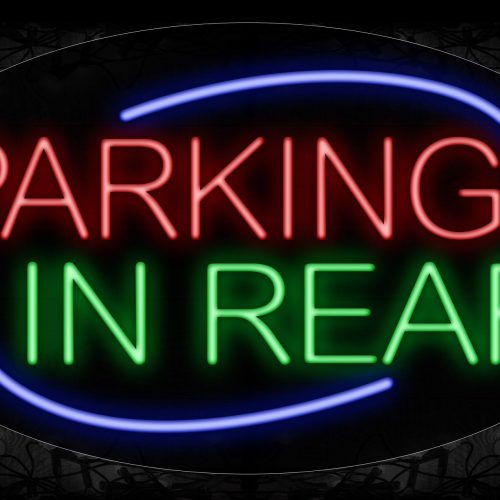 Image of 14116 Parking In Rear With Curve Border Neon Signs_17x30 Contoured Black Backing