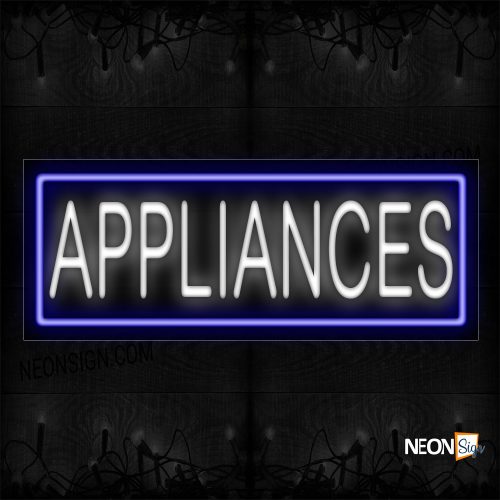 Image of 10205 Appliances With Border Neon Sign_13x32 Black Backing