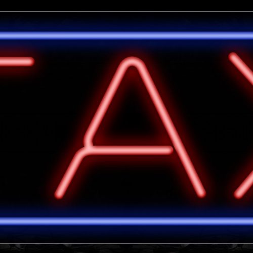 Image of 10473 Tax with border Neon Sign_13x32 Black Backing