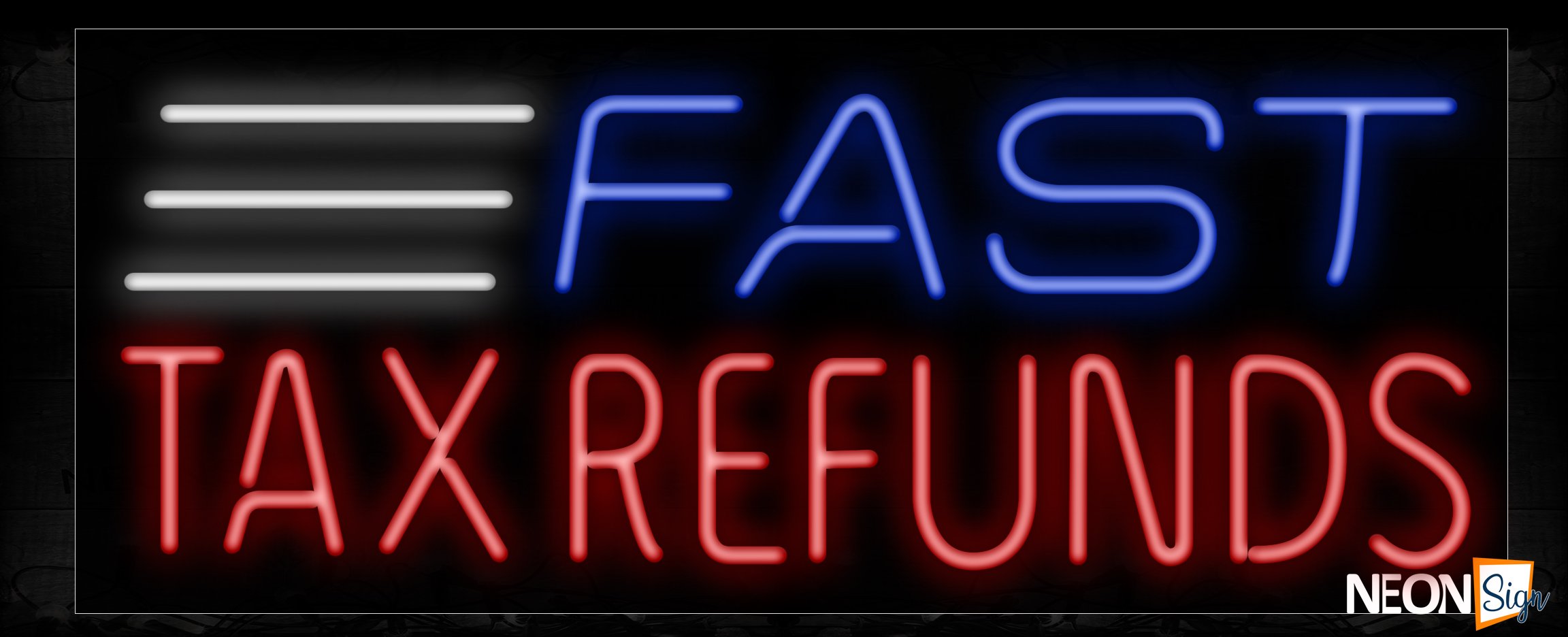 Image of 10546 Fast TAX Refunds with white lines Neon Sign_13x32 Black Backing