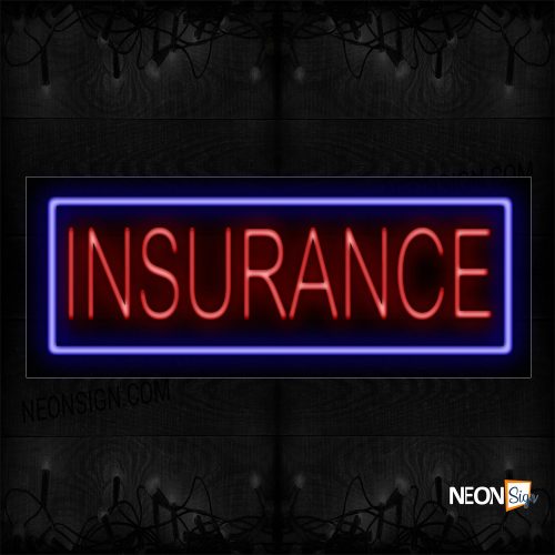Image of 10562 Insurance In Red With Blue Border Neon Sign_13x32 Black Backing