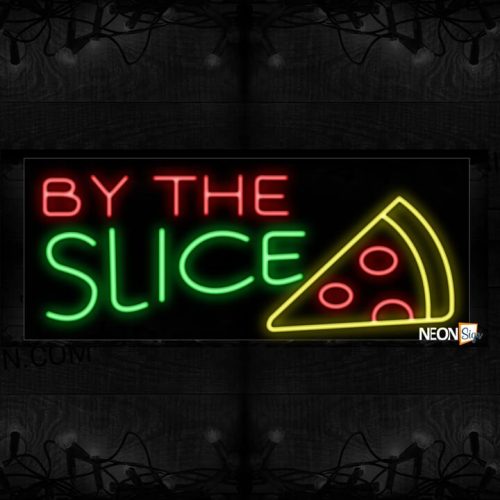 Image of 10626 By the SLICE with pizza logo Neon Sign_13x32 Black Backing