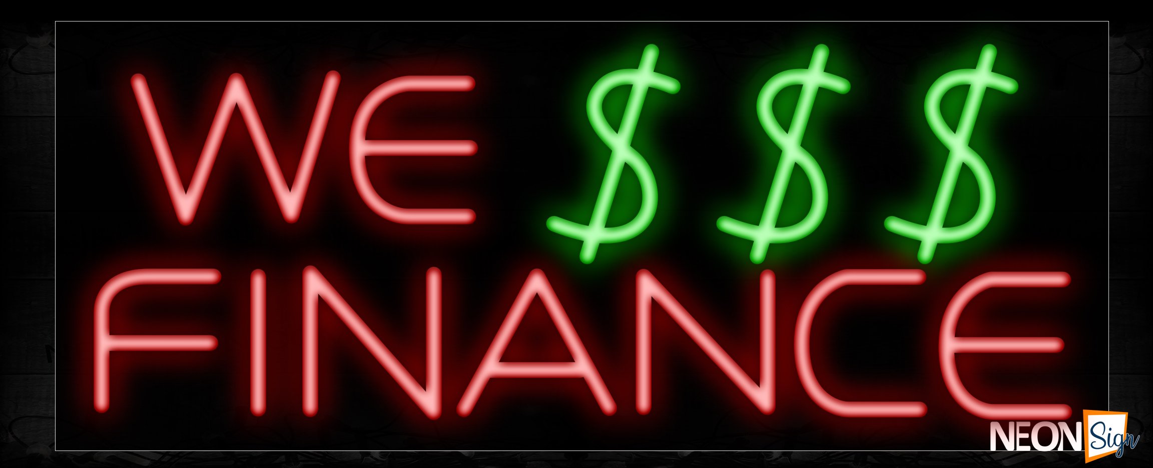 Image of 10952 We Finance with dollar sign logo Neon Sign_13x32 Black Backing