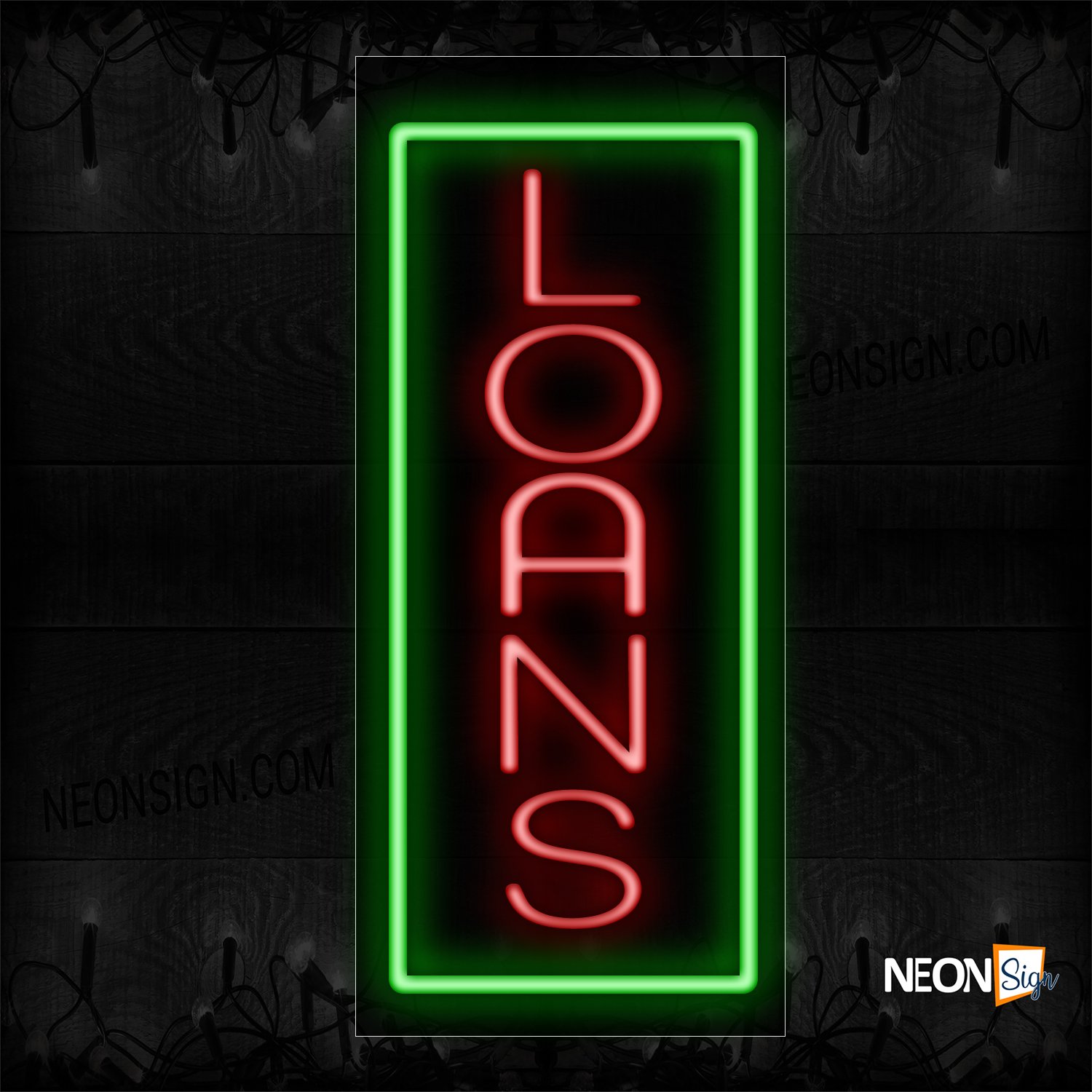 Image of 11000 Loans With Border Neon Sign - Vertical_13x32 Black Backing