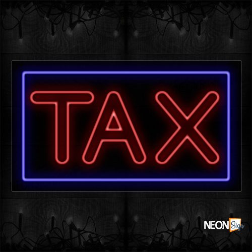 Image of 11120 Double Stroke Tax In Red With Blue Border Neon Sign_20x37 Black Backing