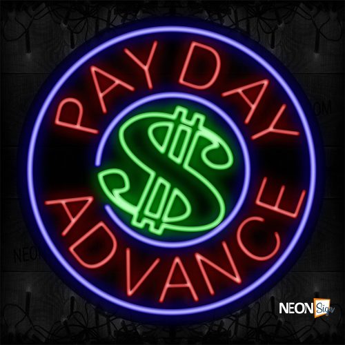 Image of 11158 Payday $ Advance With Blue Circle Border Neon Sign_26x26 Contoured Black Backing