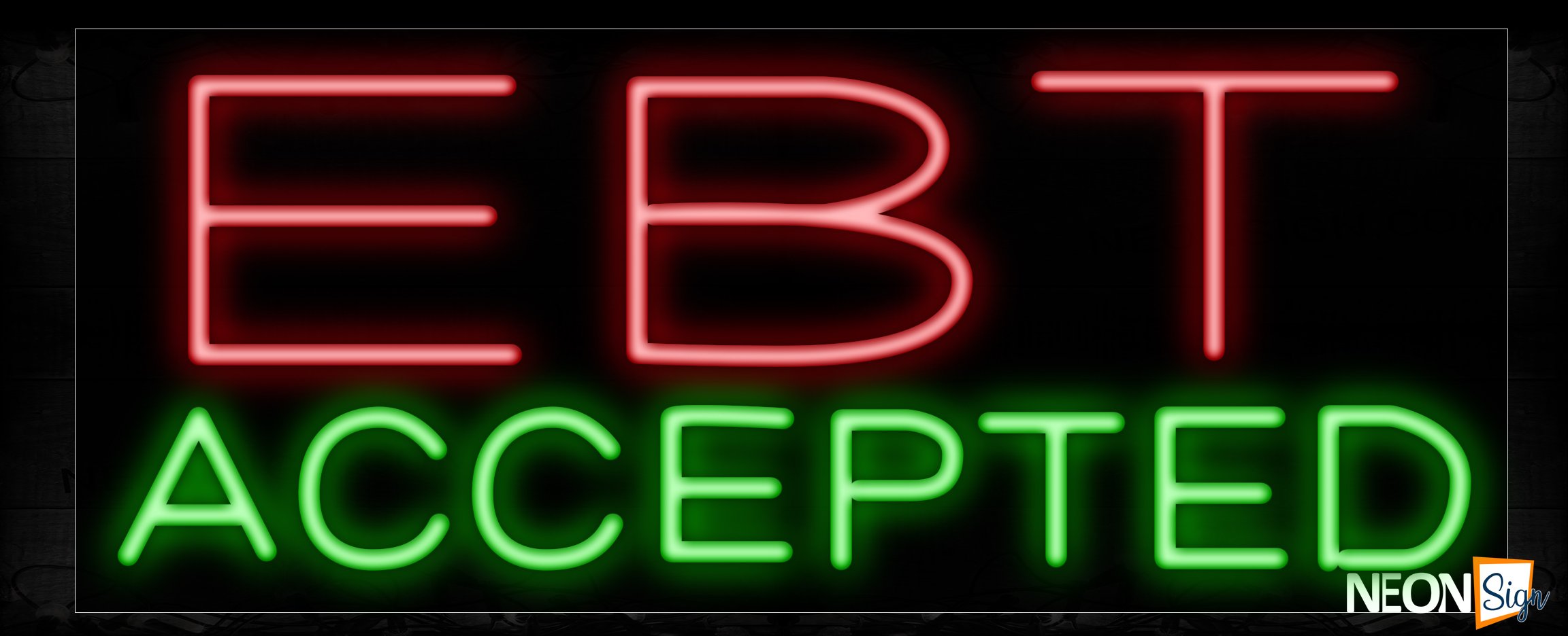 Image of 11511 Ebt Accepted All Caps Two Color Traditional Neon_13x32 Black Backing