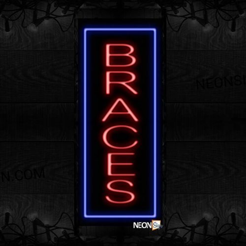 Image of 11524 Braces in red with blue border (Vertical) Neon Sign_32 x12 Black Backing