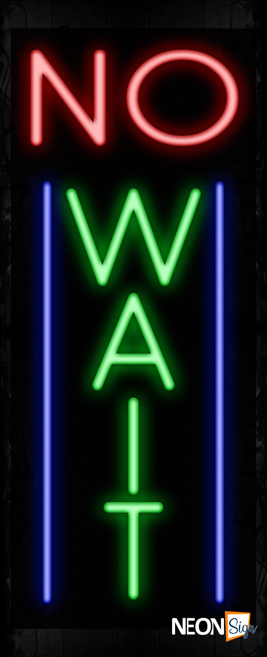 Image of 11599 No Wait with vertical line Neon Signs_32 x12 Black Backing