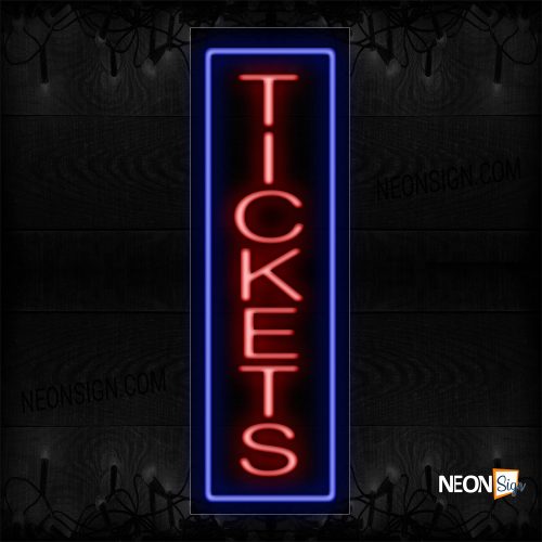 Image of 11635 Tickets In Red With Blue Border (Vertical) Neon Sign_13x32 Black Backing