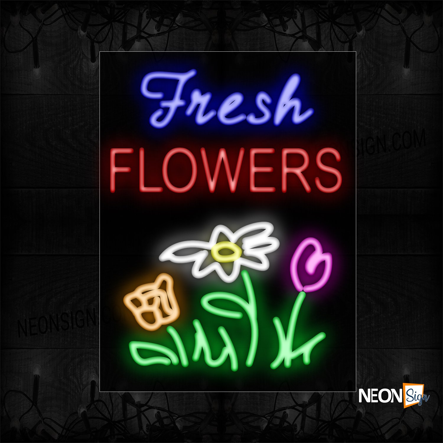 Image of 11708 Fresh Flowers With Flowers Image Vertical Border Led Bulb Sign_24x31 Black Backing
