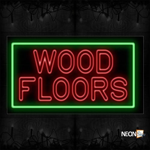 Image of 11796 Double Stroke Wood Floors In Red With Green Border Neon Sign_20x37 Black Backing