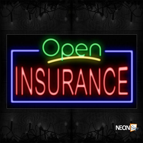 Image of 15521 Open Insurance With Border Neon Sign_20x37 Black Backing