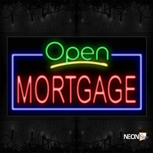 Image of 15537 Open Mortgage with blue border Neon Signs_20x37 Black Backing
