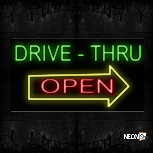Image of 10401 Drive-Thru Open With Arrow Sign Logo Neon Sign_20x37 Black Backing