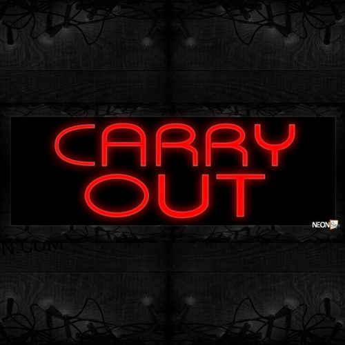 Image of 10520 Carry Out in red Neon Sign 13x32 Black Backing(1)