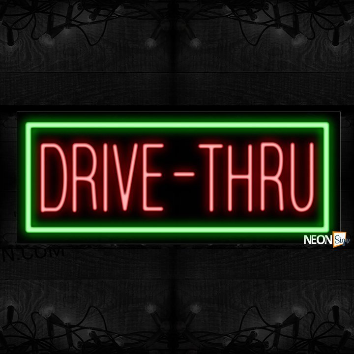 Image of 10539 Drive-thru with green border Neon Sign_13x32 Black Backing