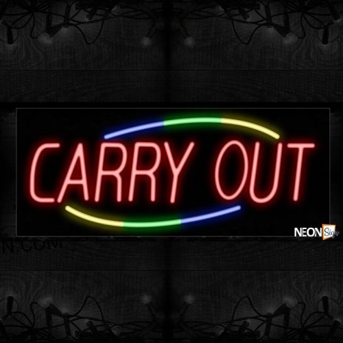 Image of 10761 Carry Out with curve border Neon Sign_13x32 Black Backing