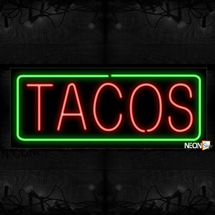 Image of Fish Tacos In Red With Green Border Neon Sign