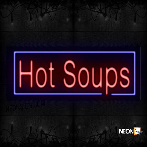 Image of Hot Soups In Red With Blue Border Neon Sign