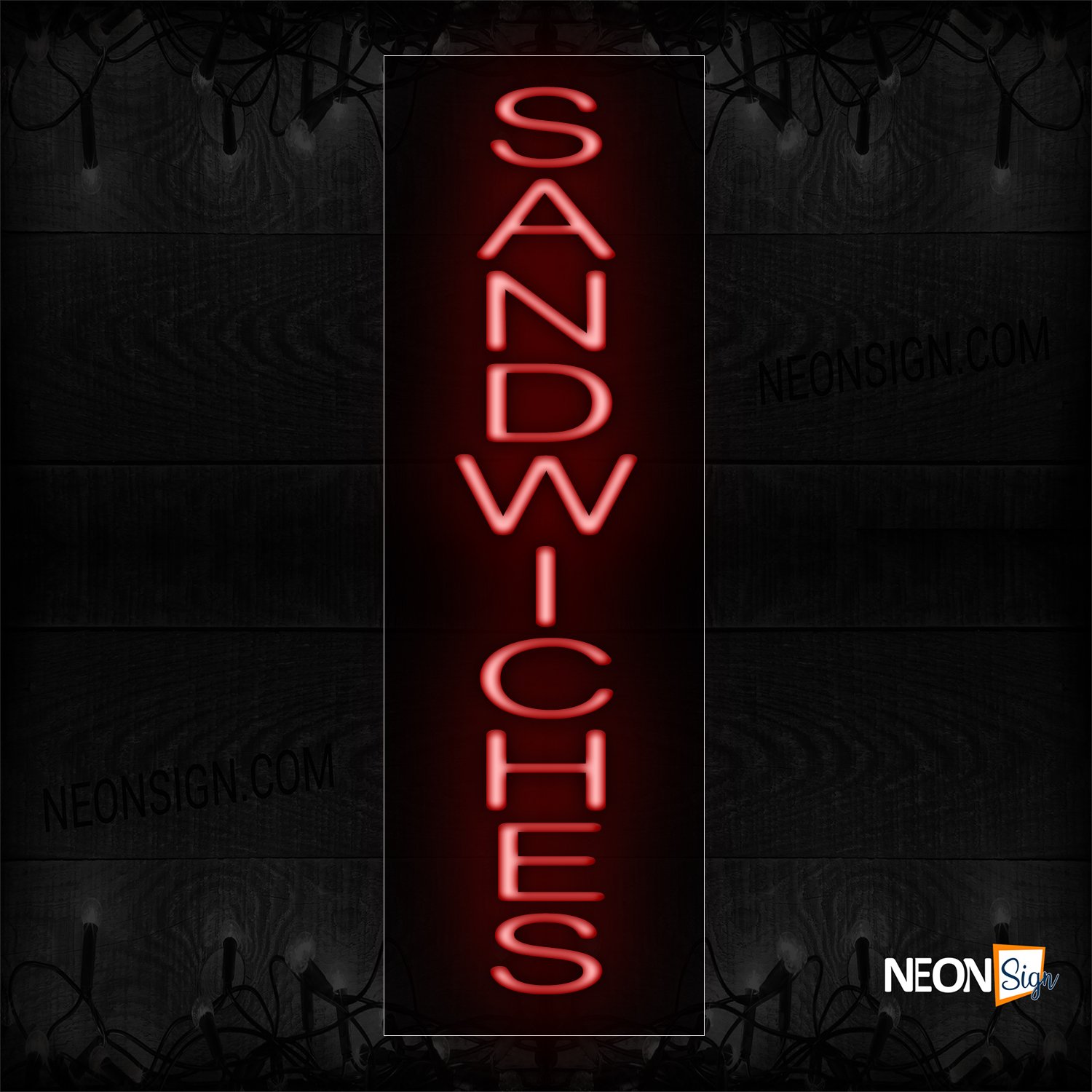 Image of Sandwiches On All Simple Caps And Vertical Orientation Neon Sign