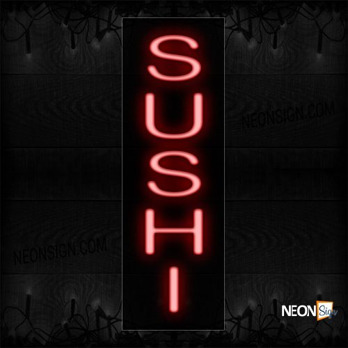 Image of 12300 Sushi With Vertical Simple Text Neon Sign_8x24 Black Backing