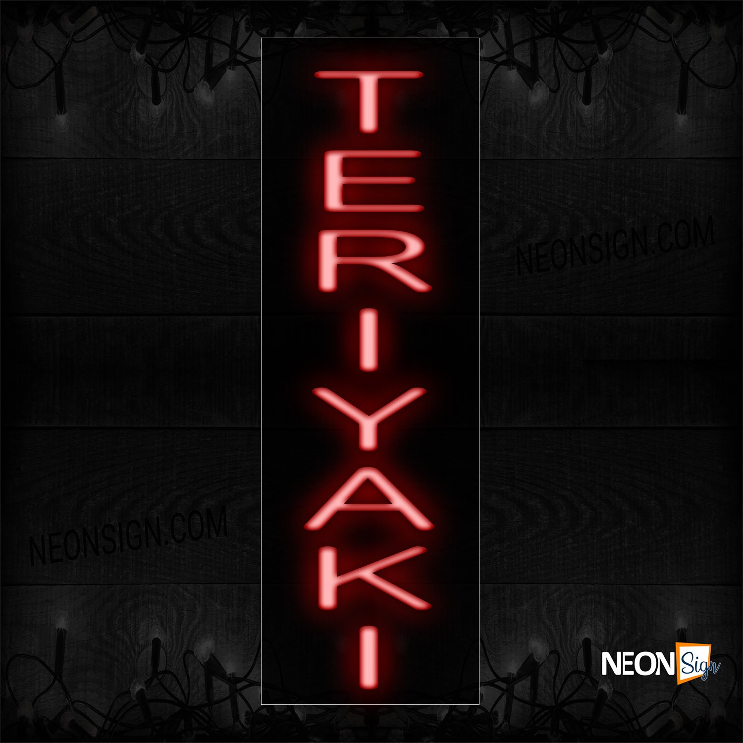 Image of 12308 Teriyaki In Red (Vertical) Neon Sign_8x27 Black Backing