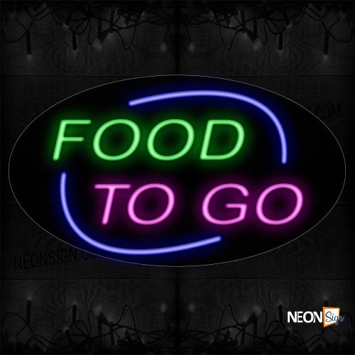 Image of 14101 Food To Go With Blue Arc Border Neon Sign_17x30 Contoured Black Backing