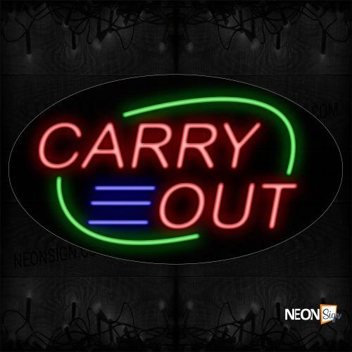 Image of 14172 Carry Out With Green Arc Border Neon Sign_17x30 Black Backing