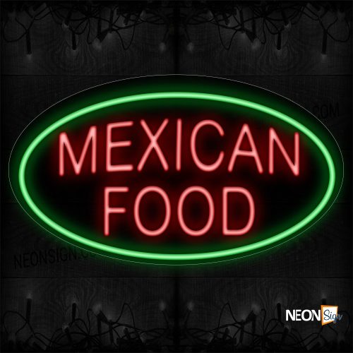 Image of 14248 Mexican Food With Green Oval Border Neon Sign_17x30 Contoured Black Backing