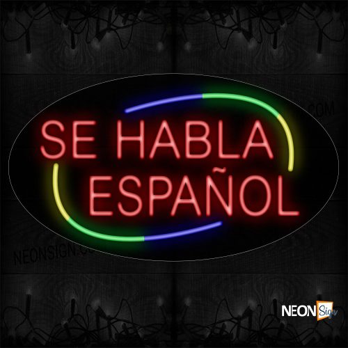 Image of Se Habla Espanol With Circle Border Neon Sign