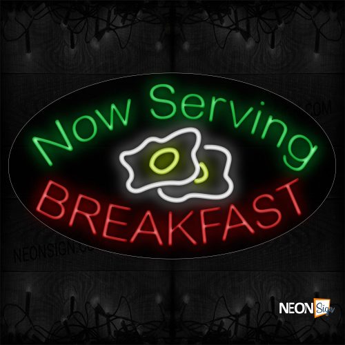 Image of 14499 Now Serving Breakfast With Egg Logo Neon Sign_17x30 Contoured Black Backing