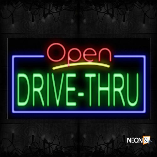 Image of 15428 Open Drive-Thru with blue border Neon Signs_20x37 Black Backing