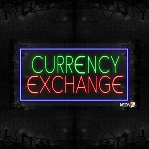 Currency Exchange with blue border LED Flex