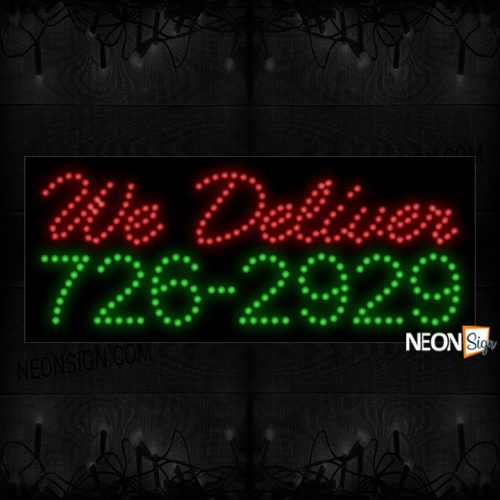 We Deliver With Phone Number in red and green LED Bulb