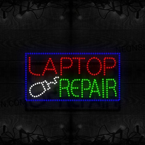 Laptop Repair With Blue Border LED Bulb