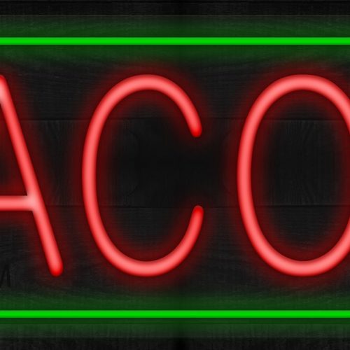Tacos with green border LED Flex