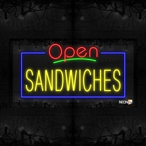 Open Sandwiches in Yellow Text  with Blue Border LED Flex
