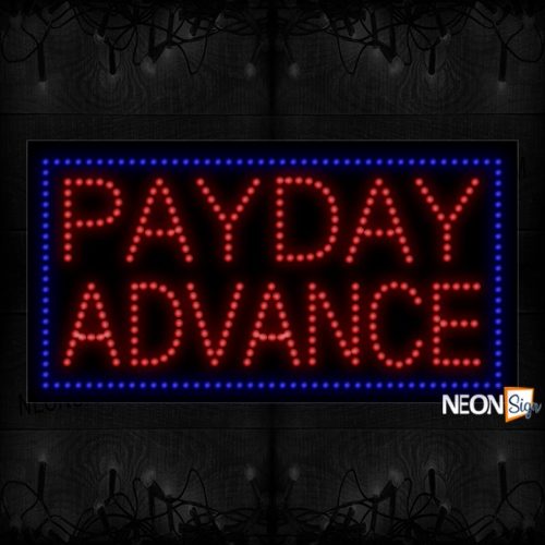 Payday Advance With Blue Border LED Bulb