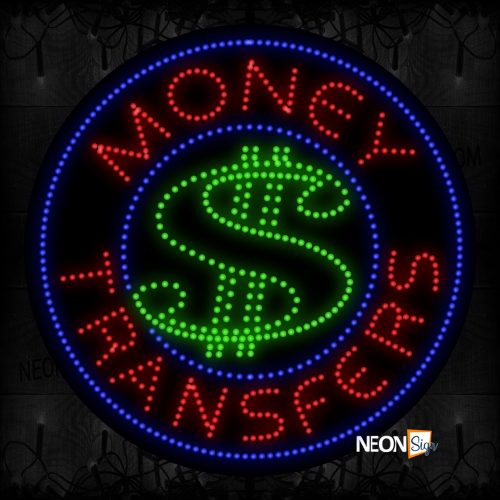 Money $ Transfers With Blue Circle Border LED Bulb